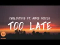 Download Lagu OmgLoSteve - Too Late [Lyrics] ft. Addie Nicole