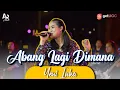 Download Lagu Abang Lagi Dimana Syantiq Sama Janda - Yeni Inka LIRIK
