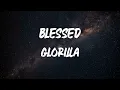 GloRilla - Blessed [Lyric Video]