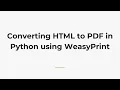 Converting HTML to PDF in Python using WeasyPrint