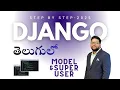 Django Models Superuser Creation Complete Beginner Tutorial Step-by-Step