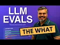 Introduction to LLM Evaluations - Model Evals vs Application Evals CampusX