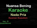 Download Lagu NUANSA BENING-Lagu Nostalgia-Keenan Nasution|KARAOKE NADA PRIA​⁠ -Male-Cowok-Laki-laki@ucokku