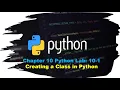 Principles of Programming Chapter 10 Python Lab 10-1 Creating a Class in Python