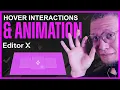 Editor X Hover Interactions Animation Tutorial Daily Design Challenge
