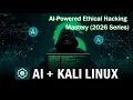 Complete AI Setup for Ethical Hacking Kali Linux