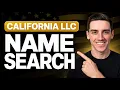 California LLC Name Search How to Check if a Name Is Taken