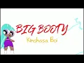 kinshasa boi big booty