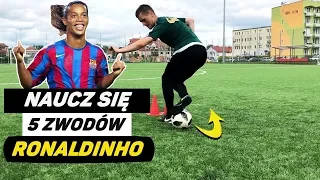 NAUCZ SIĘ 5 ZWODÓW RONALDINHO