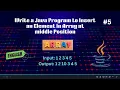 Java Program Insert an Element in the Middle of an Array in Java Array Basics Code Innovate