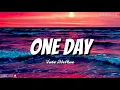 Download Lagu One Day || Tate McRae (Lyrics)