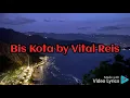 Download Lagu Bis kota by Vital Reis