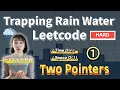 Most Optimal Solution - 2 pointers Explained Easily Leetcode 42 Trapping Rain Water