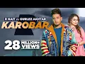 Download Lagu Karobar : R Nait Ft Gurlez Akhtar (HD Video) New Punjabi Songs 2022 | Latest Punjabi Songs 2022