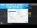 Download Lagu #40 - How to Bounce, Share Your Projects the Right Way (Newbie to Ninja - Beginner's Guide to Logic)