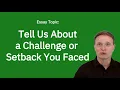 How to Write an Essay About Overcoming Challenges Common App Prompt on Obstacles Lessons Learned
