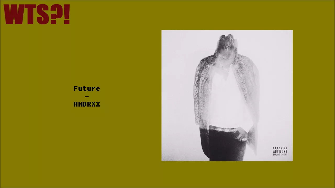 Future - HNDRXX ALBUM REVIEW