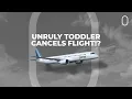 Flight Gets Canceled After Toddler Stands In Seat Delaying It Past Curfew