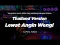 Download Lagu DJ LEWAT ANGIN WENGI THAILAND STYLE x SLOW BASS \