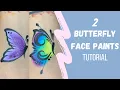 Easy Butterflies Face Painting