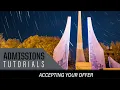 Admissions Tutorials Accepting your Offer of Admission