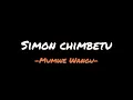 Simon Chopper Chimbetu - Mumwe wangu