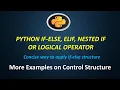 If Else Elif Nested IF Conditions in Python