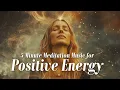 Lagu 5 Minute Meditation Music for Positive Energy
