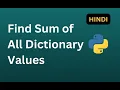 Perform Sum of Dictionary Values Python