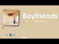 Harry Styles - Boyfriends (Lyric Video)