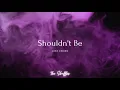 Download Lagu Luke Chiang - Shouldn't Be (Lyrics)