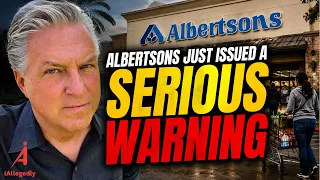 Albertsons Just Issued a Serious Warning