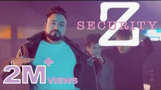 Z Security : Gursewak Dhillon Ft. Gurlez Akhtar (Official Song) Sukh Sanghera | Latest Punjabi Songs