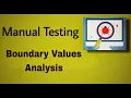 Manual Testing - 33 Boundary Value Analysis Test Design Technique