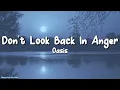 Download Lagu Oasis - Don't Look Back In Anger (Lyrics)
