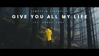 Download Jamers \u0026 Jesshello - Give You All My Life (ft. Brado Sanz)(Sub Español/Lyric) MP3