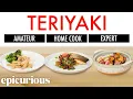Download Lagu 4 Levels of Teriyaki: Amateur to Food Scientist | Epicurious