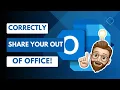 Share Your Out-of-Office with Your Team Using Outlook - THE RIGHT WAY
