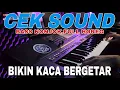 CEK SOUND DANGDUT PENGGETAR KACA BASS NONJOK - SUB LOW MID HIGH