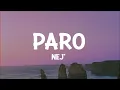 NEJ' - Paro (Lyrics)