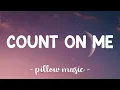 Download Lagu Count On Me - Bruno Mars (Lyrics) 🎵