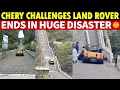 Breaking! Chery’s Attempt to Challenge Land Rover Ends in Disaster—Car Crashes on Tianmen Mountain