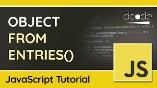 Convert JavaScript Maps to Objects - Object fromEntries Tutorial