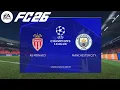 Download Lagu EA FC 26 - AS Monaco vs Manchester City | UEFA Champions League