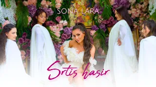 Sona Lara - Srtis Hasir