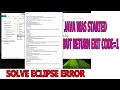 SOLVED Eclipse Java was started but returned exit code 1 and exit code 13