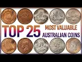 Top 25 Most Valuable Australian Coins Worth a Fortune