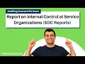 Internal Control at Service Organizations SOC Reports Auditing and Attestation CPA Exam