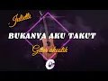 Download Lagu Karaoke Juliette - Bukannya Aku Takut | Karaoke Versi Gitar Akustik | #juliette #bukannyaakutakut