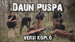 Daun Puspa (Versi Koplo Jaipong) Cover Dwi Octaria Ft. @sorasaparakanca